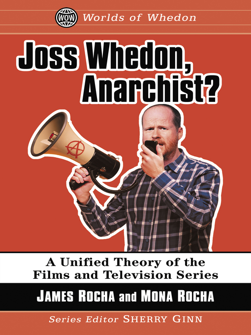 Title details for Joss Whedon, Anarchist? by James Rocha - Available